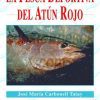 libro la pesca deportiva del atun rojo - p 94828 6544 libro la pesca deportiva del atun rojo
