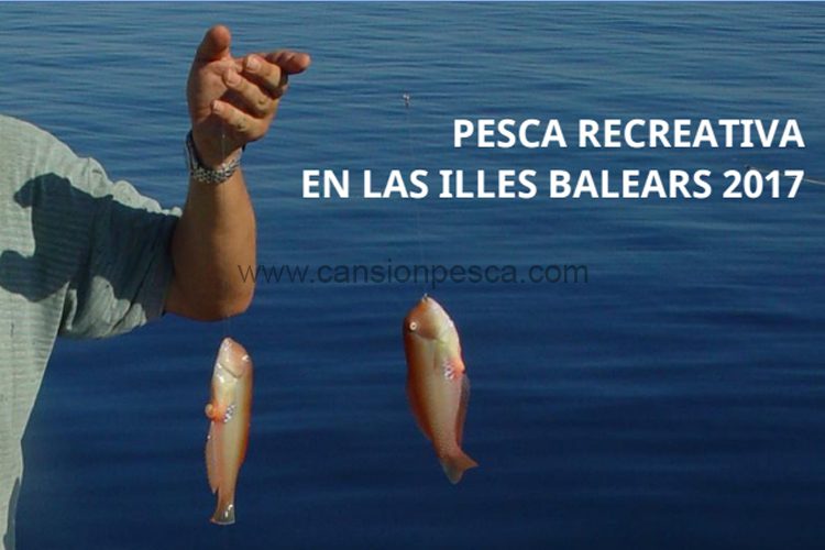 pesca recreativa en les illes balears 2017